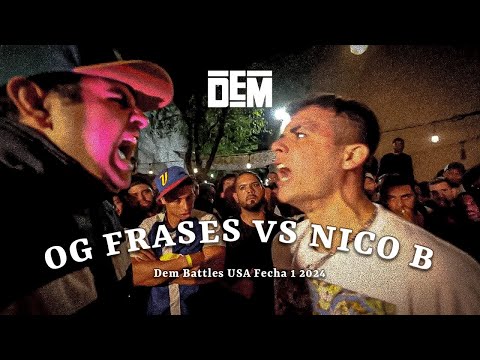 OG Frases vs Nico B | Semifinal | DEM 1vs1 2024