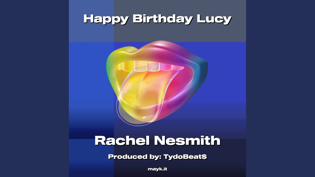Happy Birthday Lucy