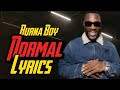 Burna Boy - Normal (feat. AMS-Lyrics)