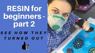 Resin for beginners - the next day