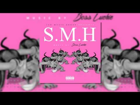 Boss Luchie - SMH #CLPSZN #ClipstarTV