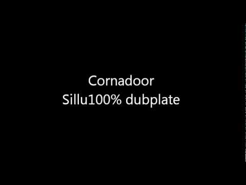 Cornadoor - Sillu100% dubplate (FULL)