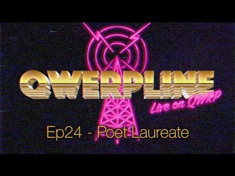 Qwerpline Ep24 - Poet Laureate