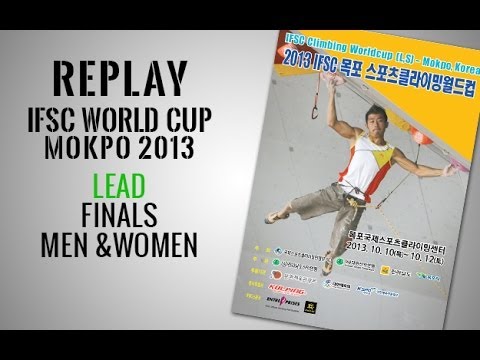 IFSC Climbing World Cup Mokpo 2013 - Lead - Finals - Replay