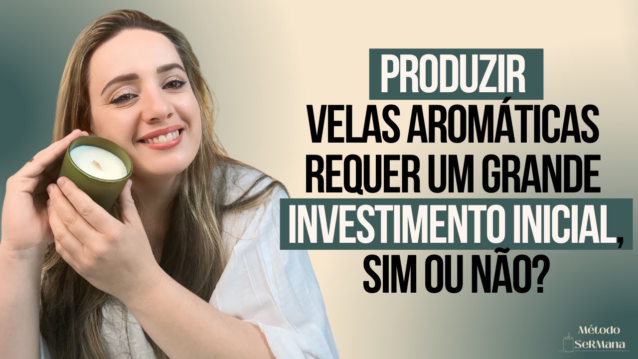 Produzir Velas Aromáticas é Mais Fácil do que Você Pensa