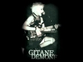 Gitane Demone/ Tongue Of Fire