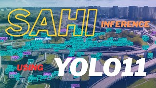 YOLO11 + SAHI = Better Detection for Small Objects! (Step-by-Step Guide)