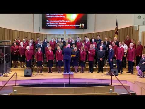 ISS40 - International Staff Songsters & Regent Hall Songsters - Your Grace Still Amazes Me