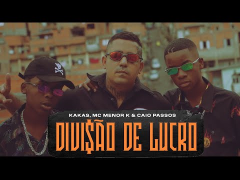 Divisão De Lucro - kakas, Meno K & Caio Passos