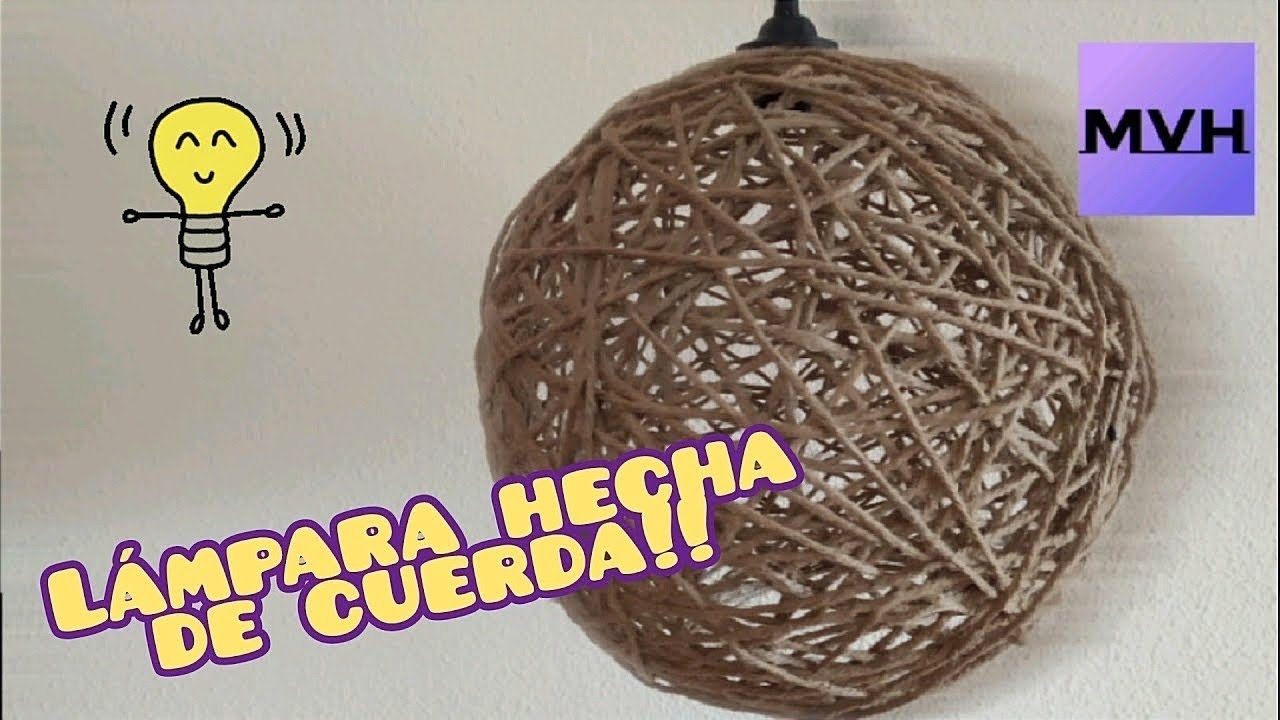 Cómo hacer una LÁMPARA con CUERDA de TECHO