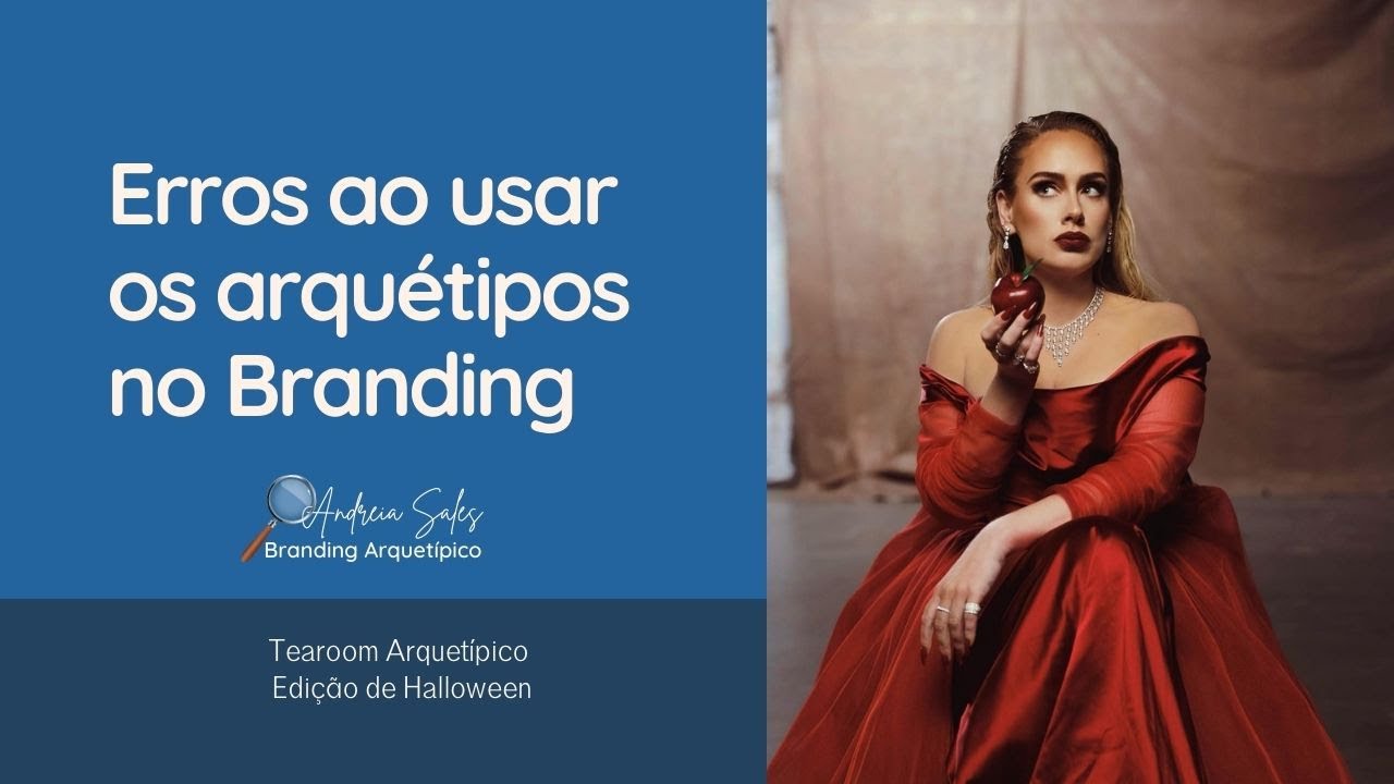 Arquétipos de Marca - Como usar e os erros mais comuns