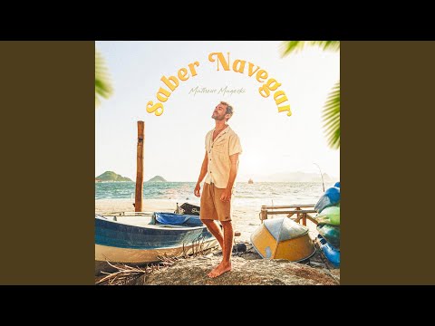 Saber Navegar - Matheus Mageski