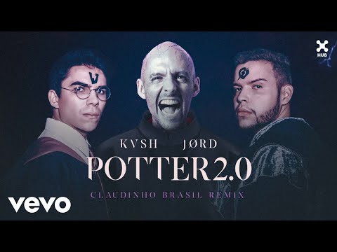 KVSH, JØRD, Claudinho Brasil - Potter 2.0 (Claudinho Brasil Remix) (Áudio Oficial)