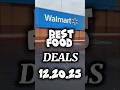 Best Walmart Food Deals 12 20 25