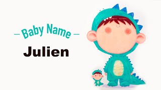 Julien - Boy Baby Name Meaning, Origin and Popularity