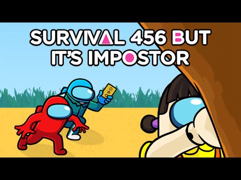 Survival 456 But It's Impostor Gameplay