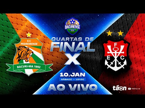 AO VIVO – QUARTAS DE FINAL | PEDREIRENSE- X - FLAMENGO - CAMPEONATO BACURIENSE -10/01