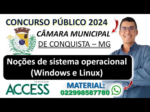 Noções de sistema operacional (Windows e Linux) | Concurso Câmara Municipal de Conquista MG 2024