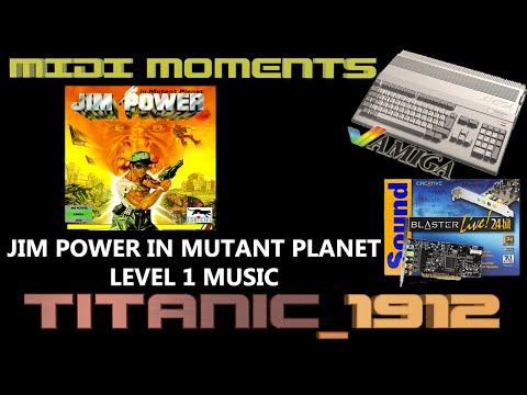 MIDI MOMENTS | JIM POWER IN MUTANT PLANET LEVEL 1 MUSIC | AMIGA | SB 24 BITS LIVE!