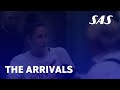 The Arrivals | SAS