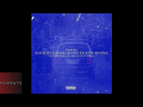 Ryan MC ft. Jooba Loc - 459z & 187z [Prod. By Gnealz] [New 2017]