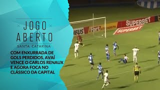 Com gols perdidos, Avaí vence o Carlos Renaux e agora foca no clássico da capital - Jogo Aberto SC