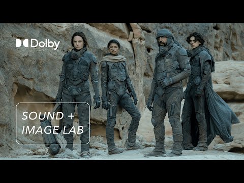 Director Denis Villeneuve and Sound Team on Dune | Sound + Image Lab