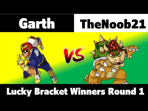 Lucky Bracket: Garth (Captain Falcon) vs TheNoob21 (Bowser) - Winners Round 1