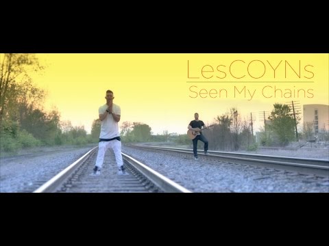 LesCOYNS - Seen My Chains || directed by Seanie G