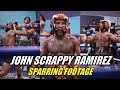John ‘Scrappy’ Ramirez Sparring Footage