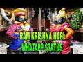 RAM KRISHNA HARI NEW WHATAPP STATUS
