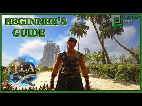 Atlas - Beginner's Guide - HOW TO GET STARTED AS A PIRATE