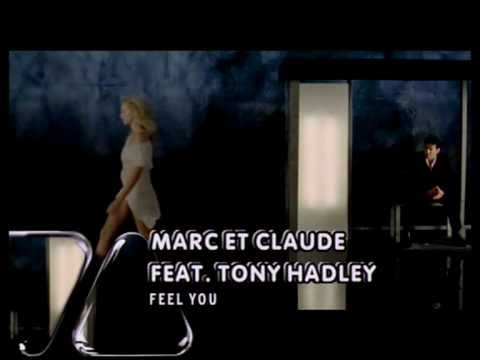 Marc Et Claude Feat. Tony Hadley - Feel You [Svcd]