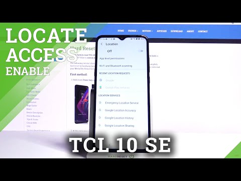 Activate Location - TCL 10 SE and Geolocation Mode
