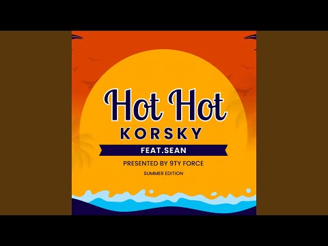 HOT HOT (feat. Sean)