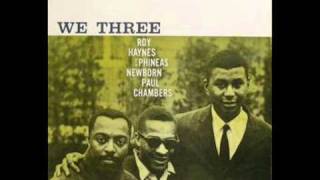 Roy Haynes, Paul Chambers and Phineas Newborn Jr. - Our Delight