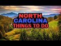 The 12 BEST Things To Do In North Carolina