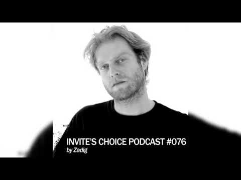 Invite's Choice Podcast 076 - Zadig