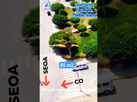 FERREÑAFE  Ciudad del Papa 🤍 Terreno de 85 m²  #inversiones #cumbia #papa #afp  #familia #realestate