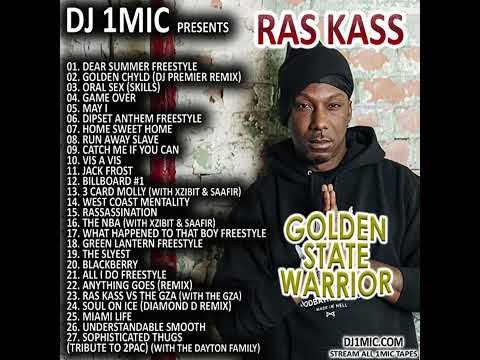 DJ 1Mic - Ras Kass - Golden State Warrior [2007][Mixtape]