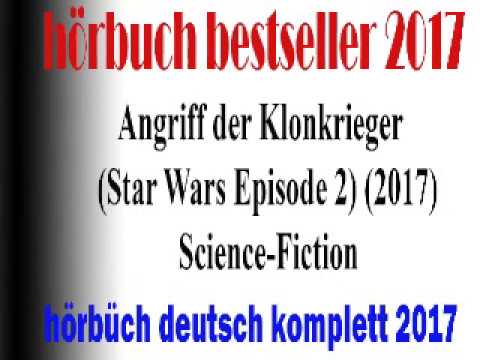 Angriff der Klonkrieger hörbüch sci-fi 2018 deutsch komplett | Science Fiction hörspiele