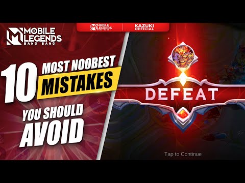 10 NOOB MISTAKES YOU SHOULD AVOID TO REACH MYTHIC IN SEASON 25 MLBB