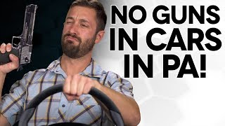 No Guns in Cars in PA - The Legal Brief!