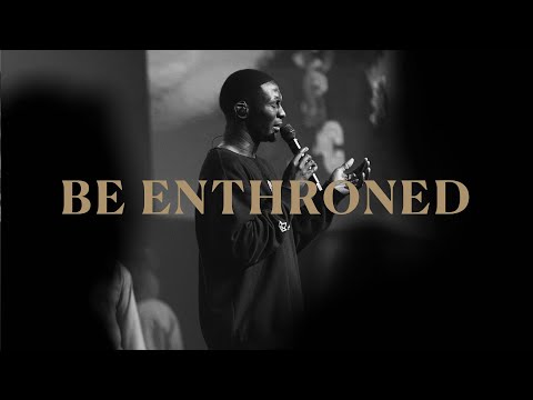 Be Enthroned (LIVE) [feat. Jameil Walls] | Kingdom Culture Music