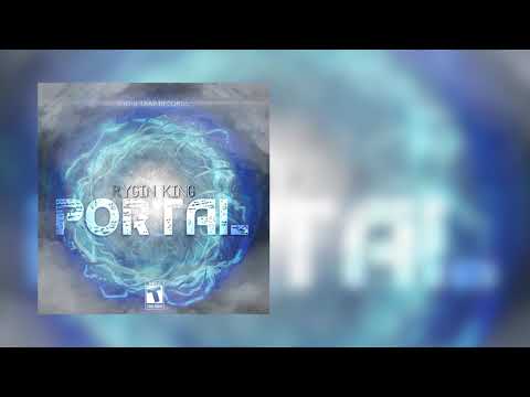 Rygin King - Portal (Official Audio)