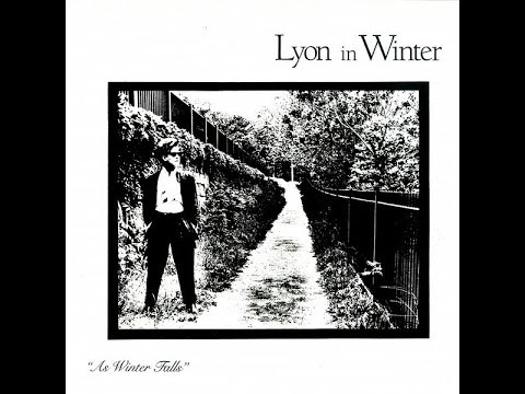 Obscure 80's Bands Part 79 "Lyon In Winter ‎– As Winter Falls"
