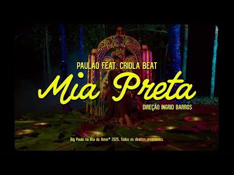 Paulão - Mia Preta feat. Criola Beat (Biodz, Pantera Black e Adnon)