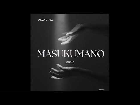 Alex Shua - Masukumano ( Official Music ) #Tiktok #southafrica #masukumano #afrobeat