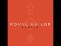 Royal Tailor - Remain [LYRIC Video] 