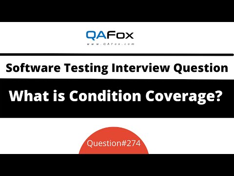 What is Condition Coverage? (Software Testing Interview Question #274)